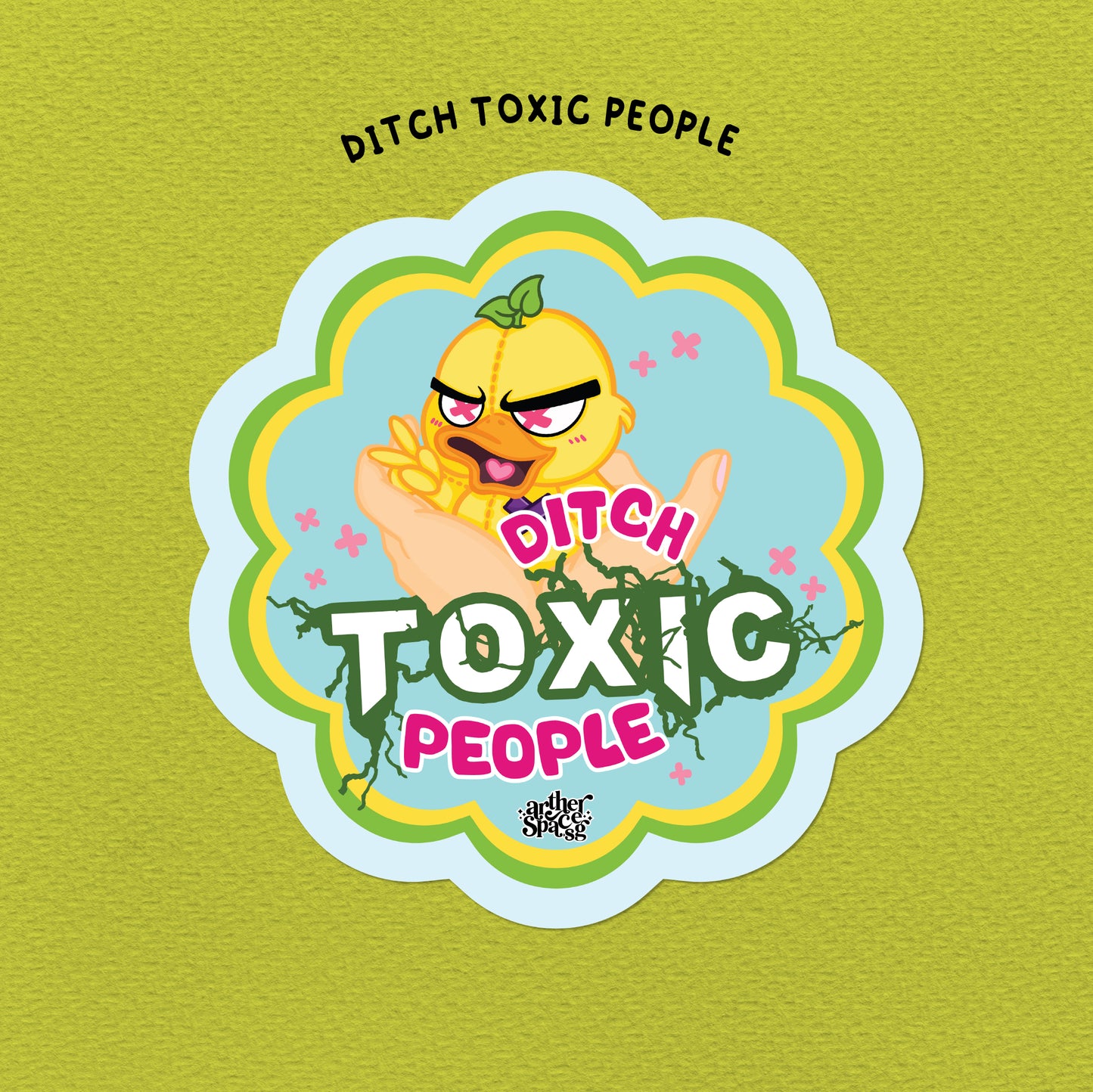 Ditch Toxic People Stickers