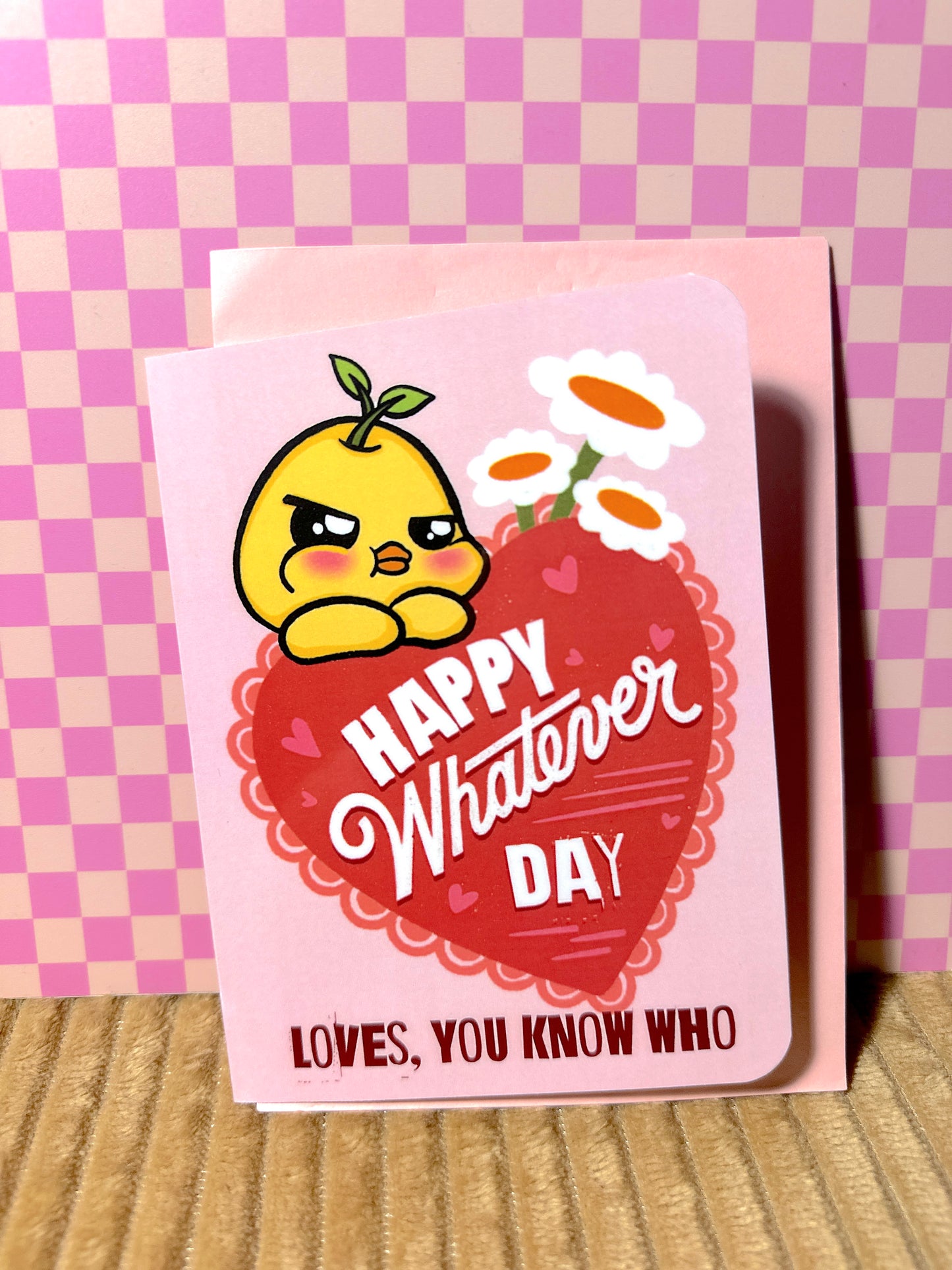 Happy Whatever Day Greeting Card